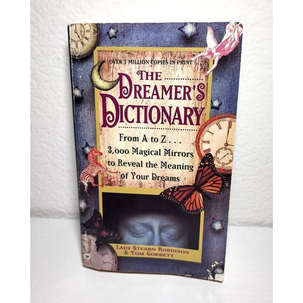 Dreamer's Dictionary: by Stearn Robinson and Tom Corbett: Paperback